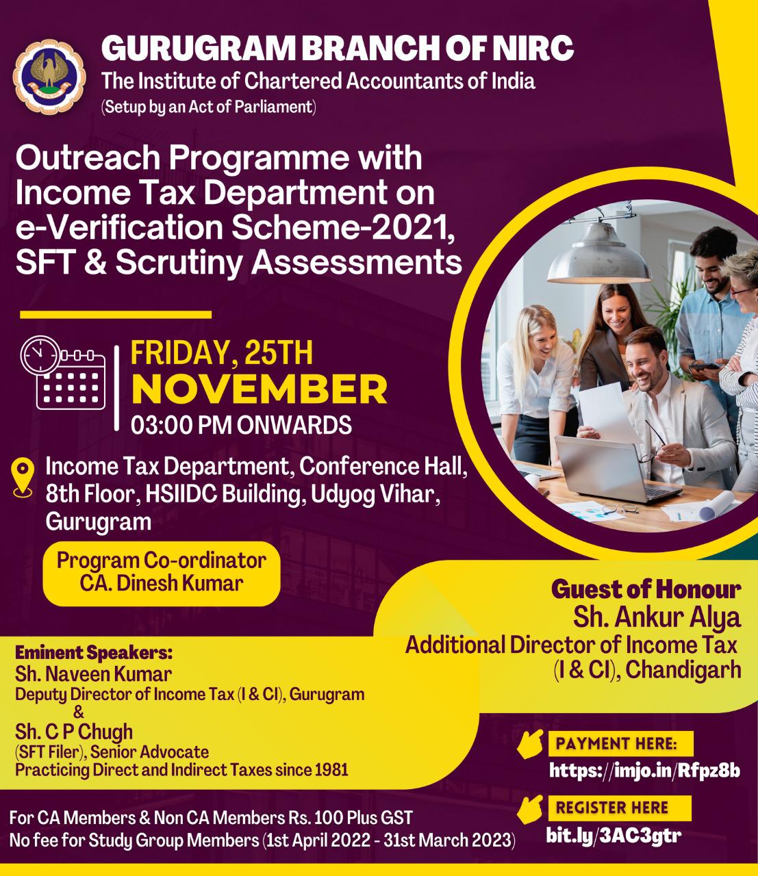Outreach Programme with Income Tax Department on e-Verification Scheme-2021, SFT & Scrutiny Assessments